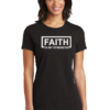 Women wearing Faith Is My Strength T-shirt