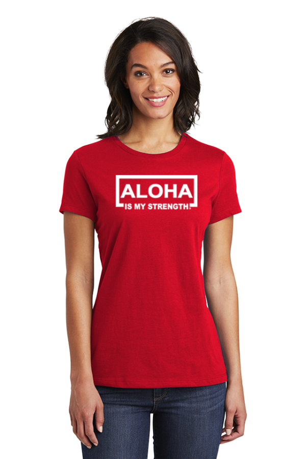 Women wearing Aloha Is My Strength Red Shirt